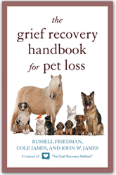 Grief Recovery Handbook for Pet Loss